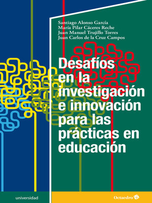 cover image of Desafíos en la investigación e innovación para las prácticas en educación